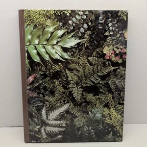 Time Life Encyclopedia of Gardening Ferns 1977 First Printing No Dust Jacket